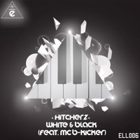 White & Black (feat. MC B-Kicker) - Single - Hitcherz