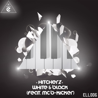White & Black (feat. MC B-Kicker) - Single