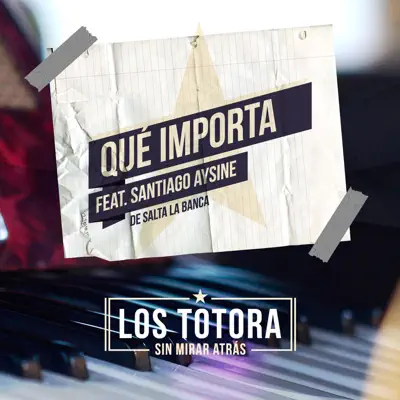 Qué importa - Single - Los Totora