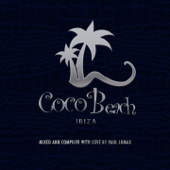 Coco Beach Ibiza, Vol. 3 - 10Th Anniversary (Compiled by Paul Lomax) - Paul Lomax