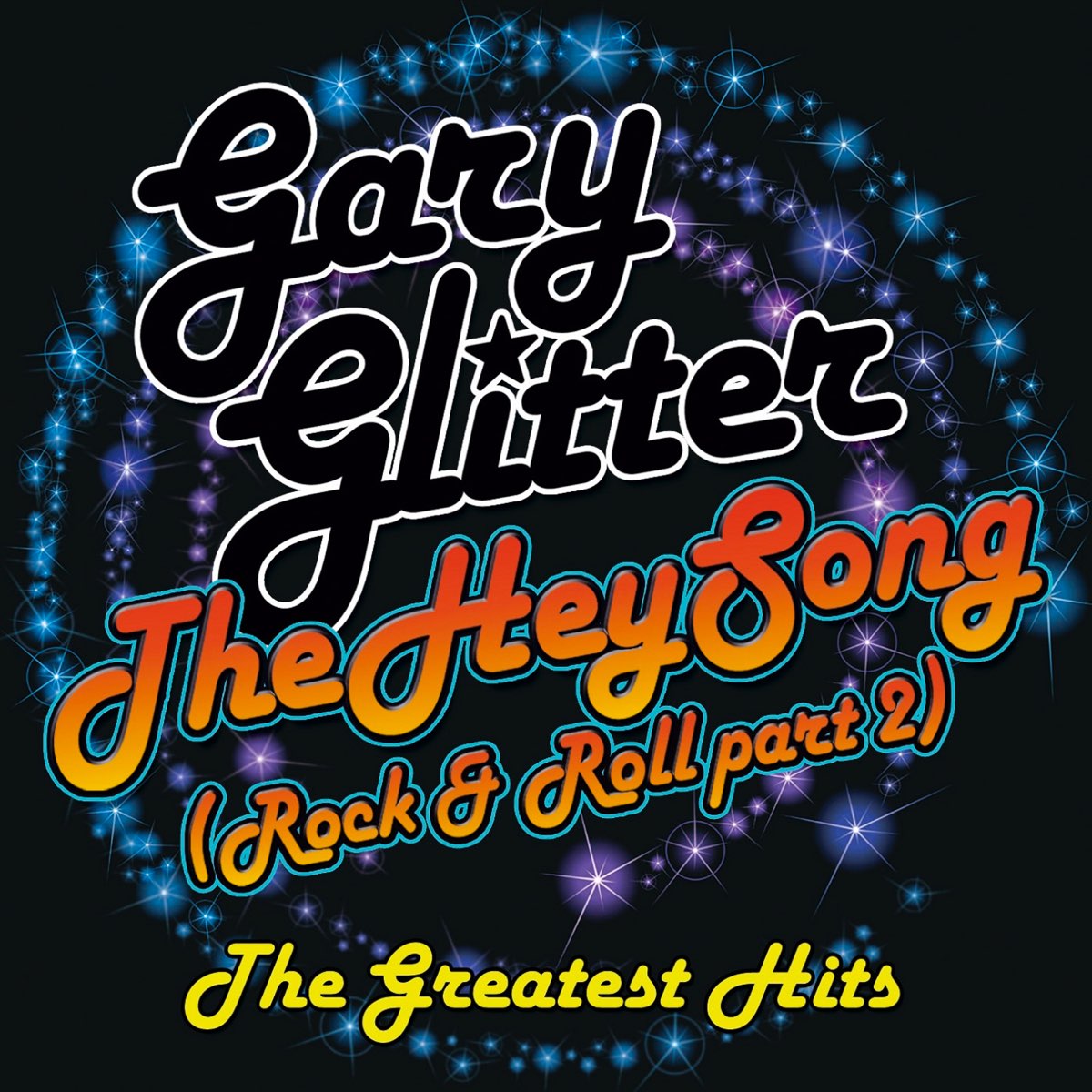 The Hey Song Rock Roll Part 2 The Greatest Hits Album By Gary the-hey-song-ototoy