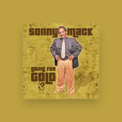 Listen to Sonny Mack, watch music videos, read bio, see tour dates & more!