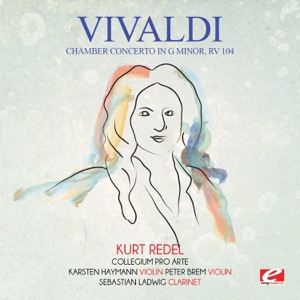 Vivaldi: Chamber Concerto in G Minor, RV 104 (Remastered) - Single
