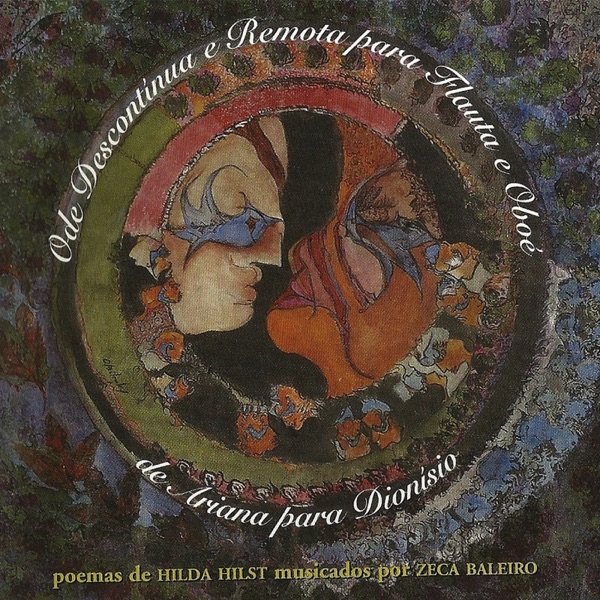 Ode Descontínua e Remota para Flauta e Oboé de Ariana para Dionísio