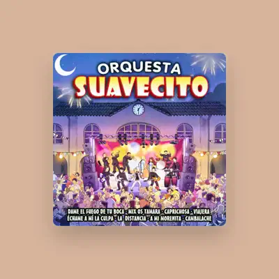 Listen to Orquesta Suavecito, watch music videos, read bio, see tour dates & more!