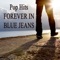 Forever in Blue Jeans - The O'Neill Brothers Group lyrics