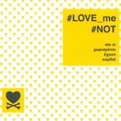 #LOVE_me #NOT artwork