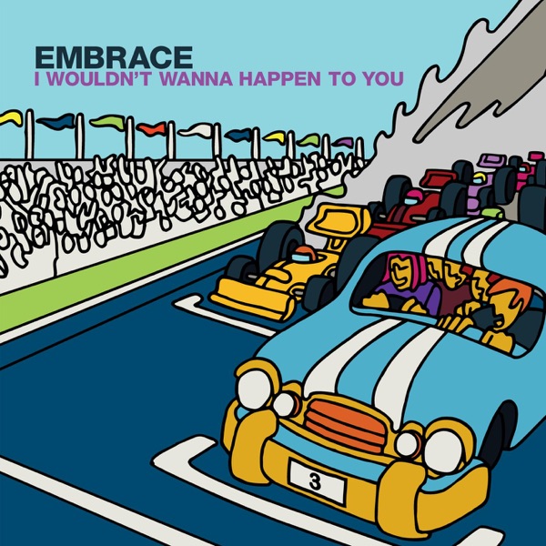 I Wouldn't Wanna Happen to You - EP - Embrace