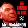 Stream & download WWE: No Chance In Hell (Mr. McMahon)