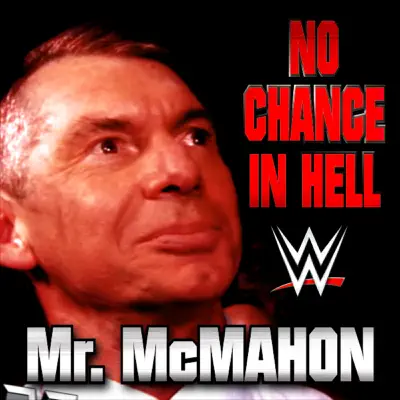 WWE: No Chance In Hell (Mr. McMahon) - Single - Jim Johnston