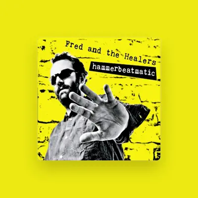 Listen to Fred and The Healers, watch music videos, read bio, see tour dates & more!