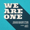 We Are One (feat. Adée) - Single