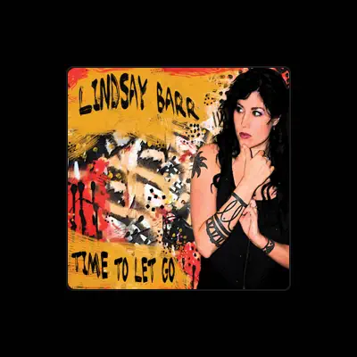 Listen to Lindsay Barr, watch music videos, read bio, see tour dates & more!