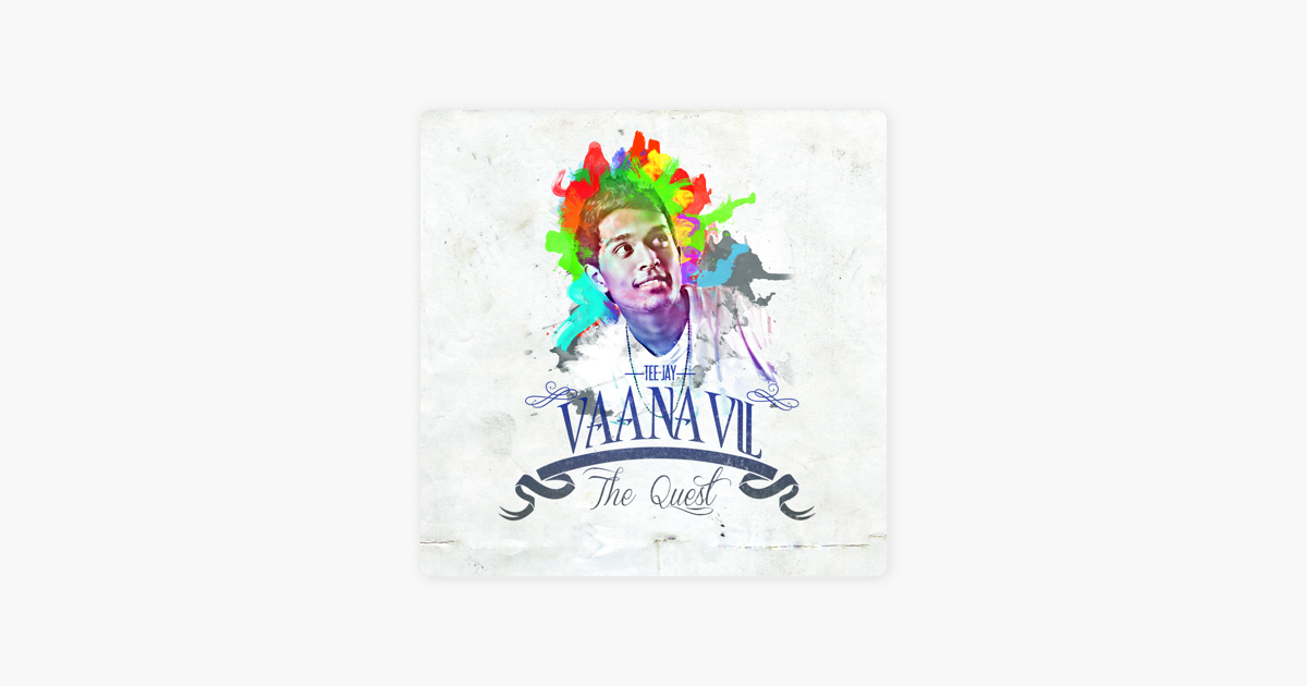 vaanavil the quest teejay vaanavil the quest teejay