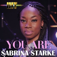 You Are (From the Hit) - Single - Sabrina Starke