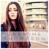 Like I'm Gonna Lose You - Single - Jasmine Thompson