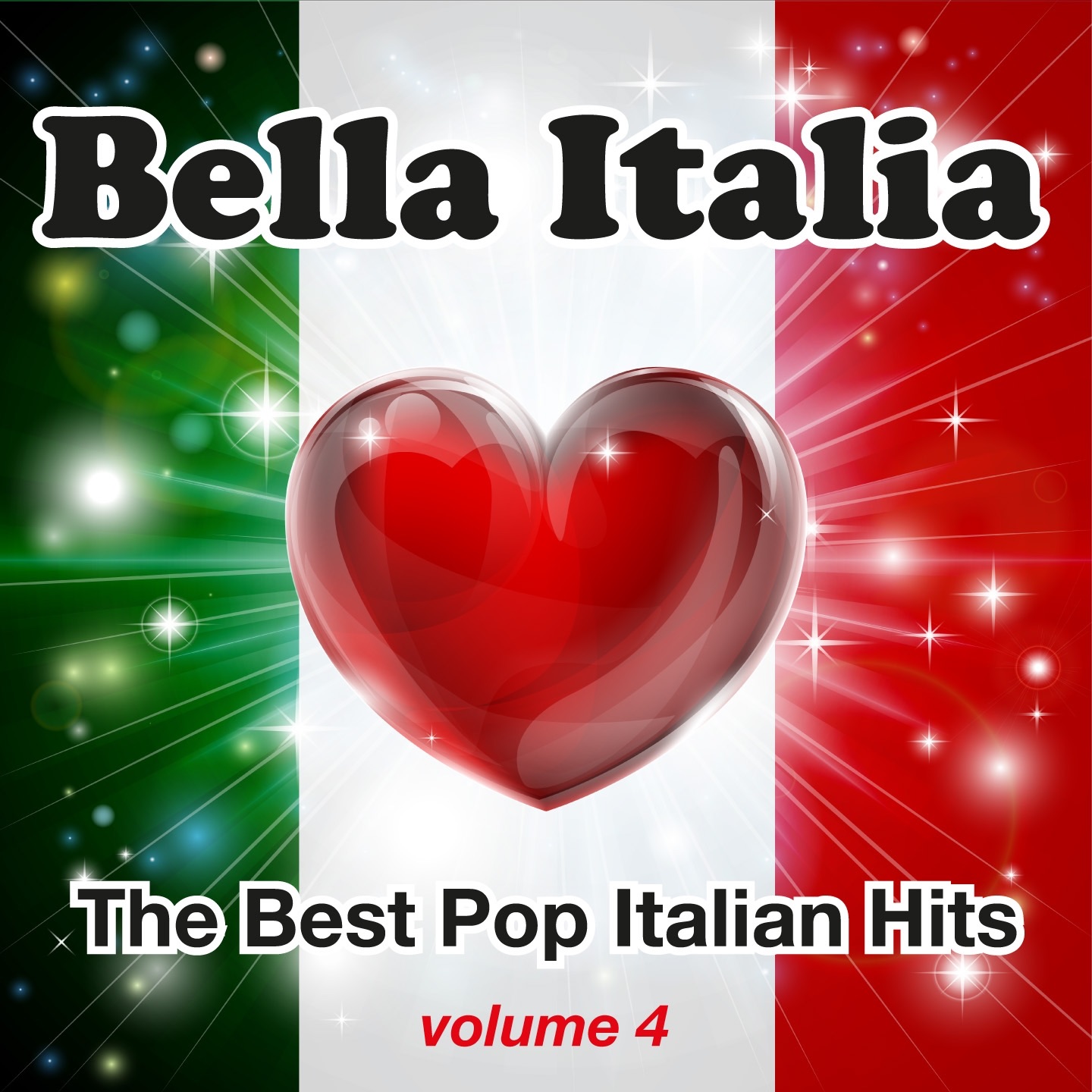 Bella Italia, Vol. 4 (The Best Pop Italian Hits)