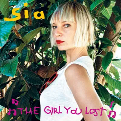 The Girl You Lost - Single - Sia