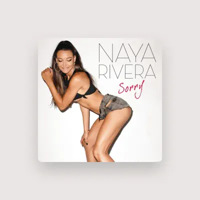 Listen to Naya Rivera, watch music videos, read bio, see tour dates & more!