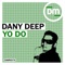 Yo Do - Dany Deep lyrics