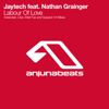 Labour of Love (feat. Nathan Grainger) - EP - Jaytech