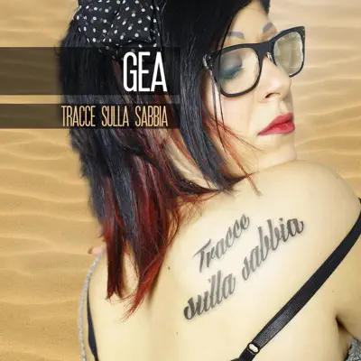 Tracce sulla sabbia - Single - Gea