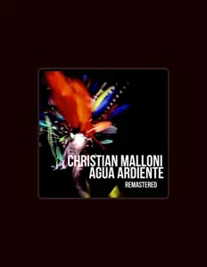 Christian Malloniを聴いたり、ミュージックビデオを鑑賞したり、経歴やツアー日程などを確認したりしましょう！