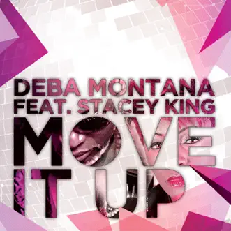 Move It Up (feat. Stacey King) [Jeremy Arnold Remix] by Deba Montana song reviws