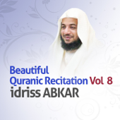 Beautiful Quranic Recitation, Vol. 8 (Quran - Coran - Islam) - Idriss Abkar