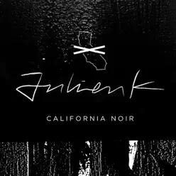 California Noir - Single - julien-k