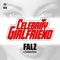 Celebrity Girlfriend (feat. Reekado Banks) - Falz lyrics