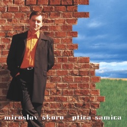 Miroslav Skoro - Život spaja, razdvaja