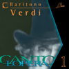 Cantolopera: Verdi's Baritone Arias Collection - Alberto Gazale, Antonello Gotta & Compagnia d'Opera Italiana