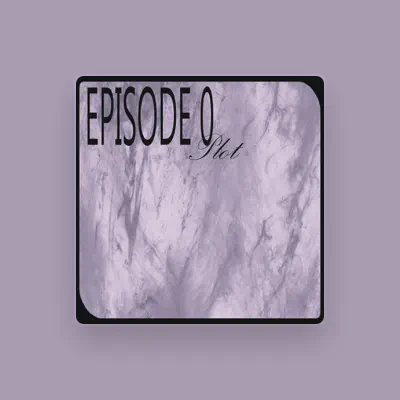 Listen to Episode 0, watch music videos, read bio, see tour dates & more!
