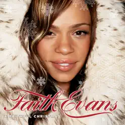 A Faithful Christmas - Faith Evans