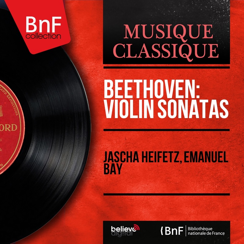 Beethoven: Violin Sonatas (Mono Version)
