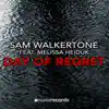 Day Of Regret (Addicted Craze Remix)