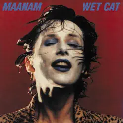 Wet Cat - Maanam