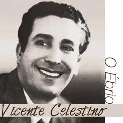 O Ébrio - Single - Vicente Celestino