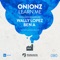 Learn Me (Wally Lopez Remix) - Onionz lyrics