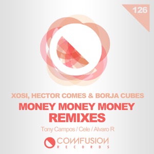 Money Money Money Remixes - Single