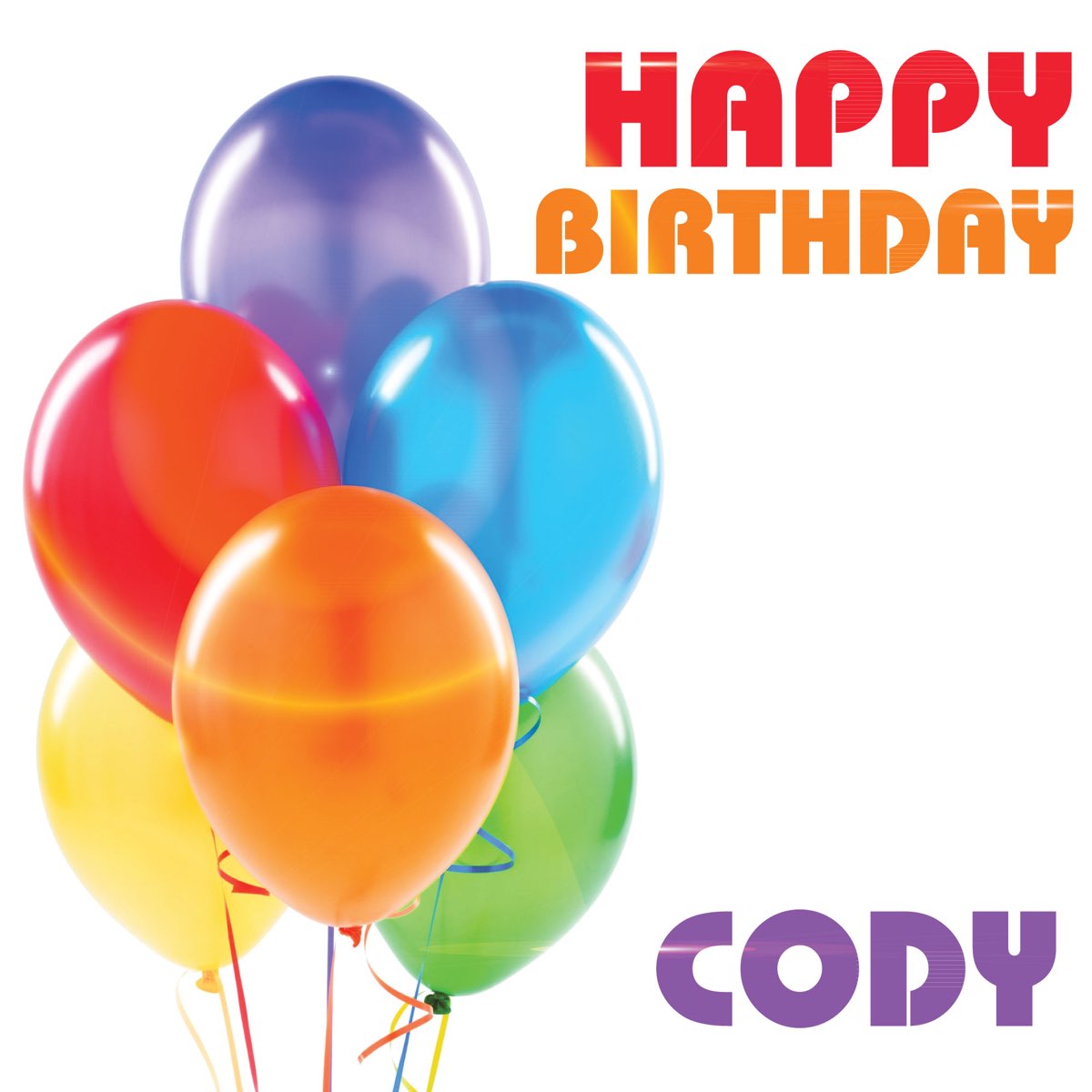 ‎Happy Birthday Cody (Single) - Album by The Birthday Crew - Apple Music