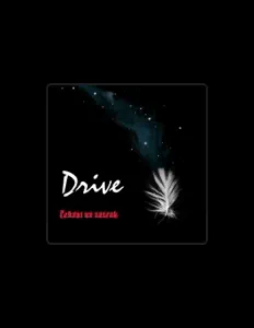 Dengarkan Drive, tonton video musik, baca bio, lihat tanggal tur & lainnya!