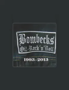 收听 Bombecks、观看音乐视频、阅读小传、查看巡演日期等 ！