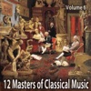 12 Masters of Classical Music, Vol. 6