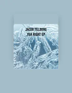 聆聽 Jacob Tillberg、觀看音樂影片、閱讀小傳、查看巡演日期等！