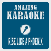 Rise Like a Phoenix (Karaoke Version) [Originally Performed By Conchita Wurst]