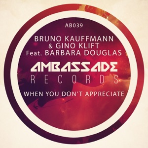 When You Don't Appreciate (feat. Barbara Douglas) - Single