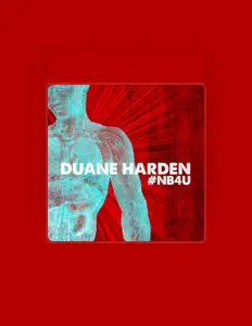 Listen to Duane Harden, watch music videos, read bio, see tour dates & more!