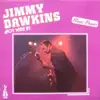 Jimmy Dawkins - Kold Actions
